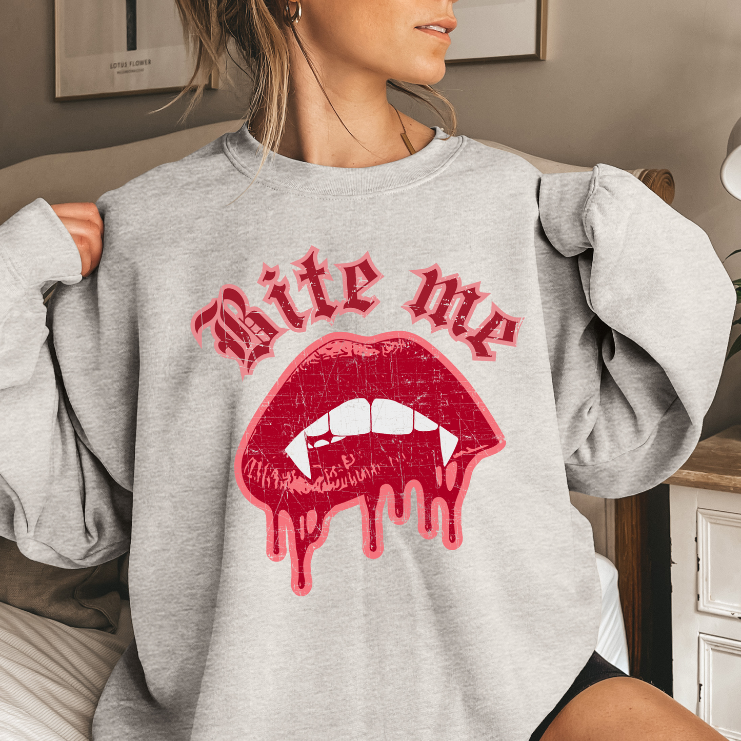 Bite Me Sweatshirt