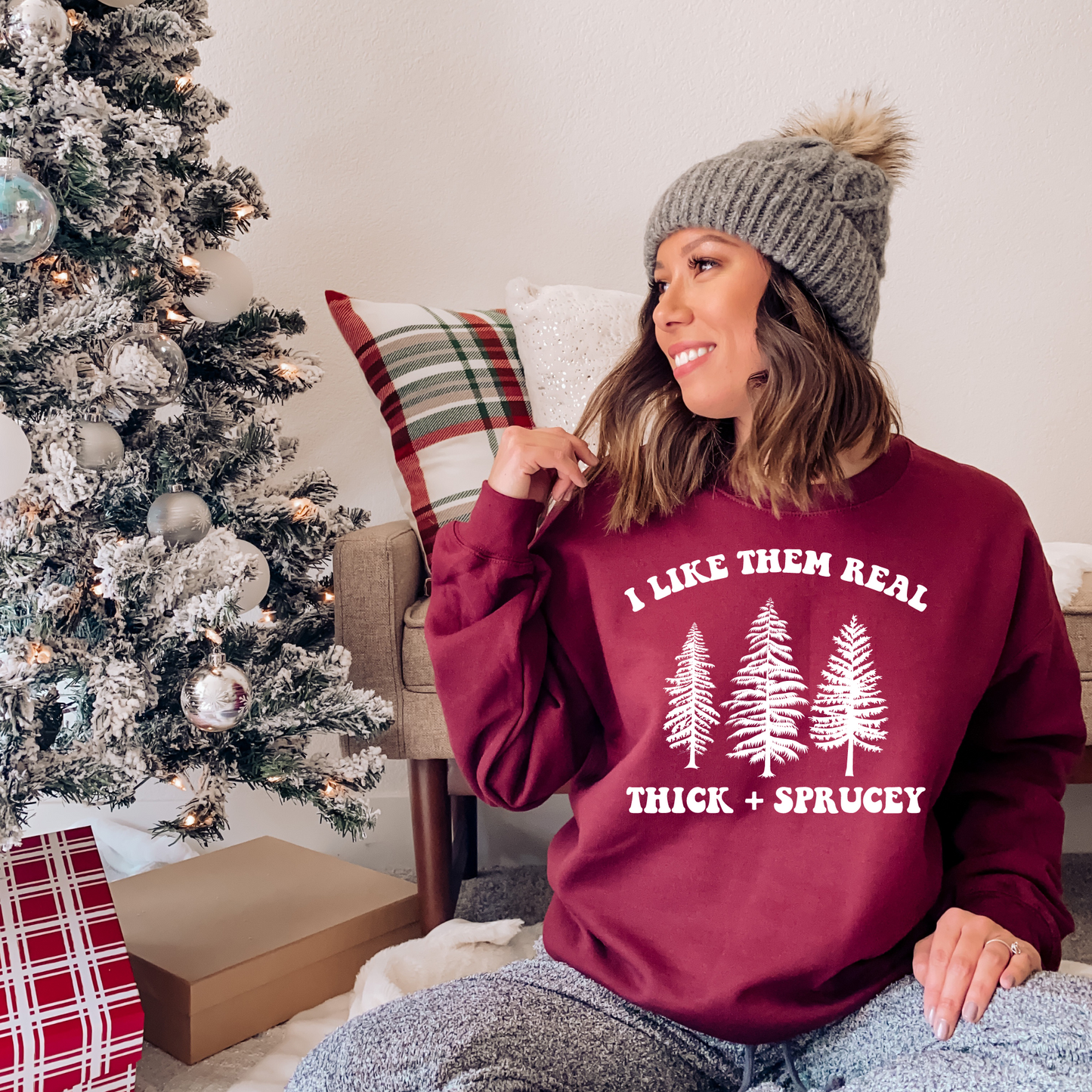 Thick and Sprucey Sweatshirt