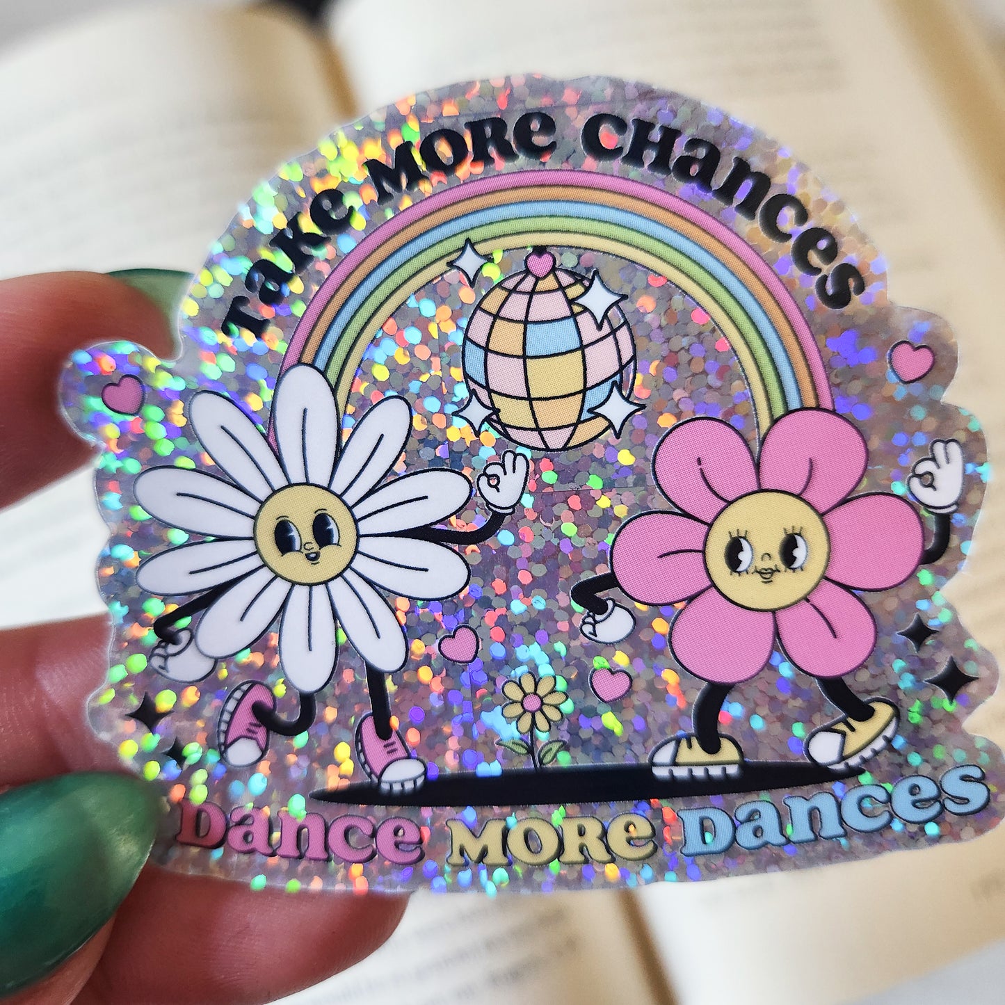 Dance More Dances Glitter Sticker