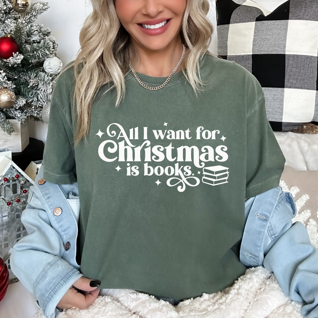 All I Want Is Books T-Shirt