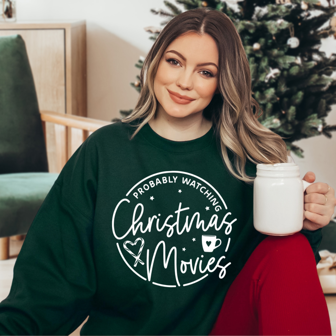 Probably Watching Christmas Movies Sweatshirt