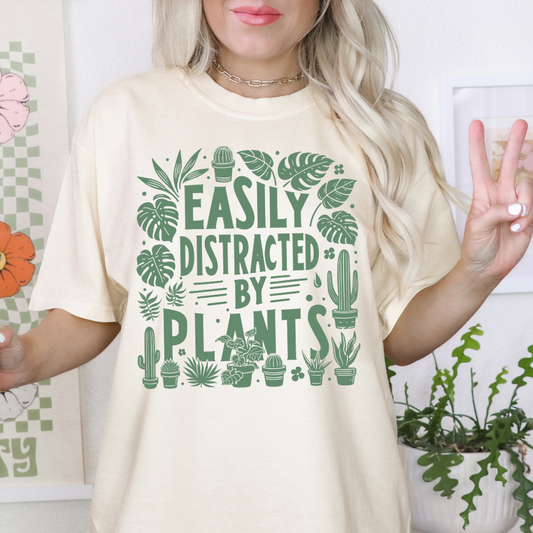 Easily Distracted By Plants