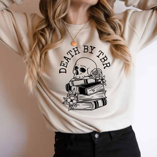 Death By TBR Sweatshirt