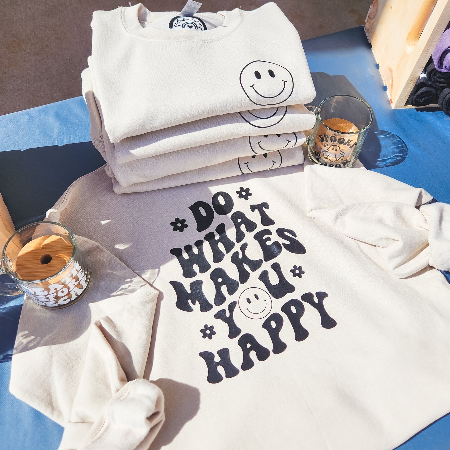 Do What Makes You Happy Sweatshirt