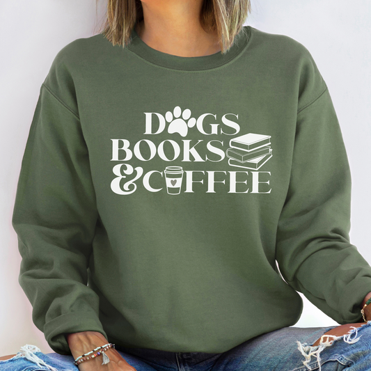 Dogs, Books, & Coffee Sweatshirt