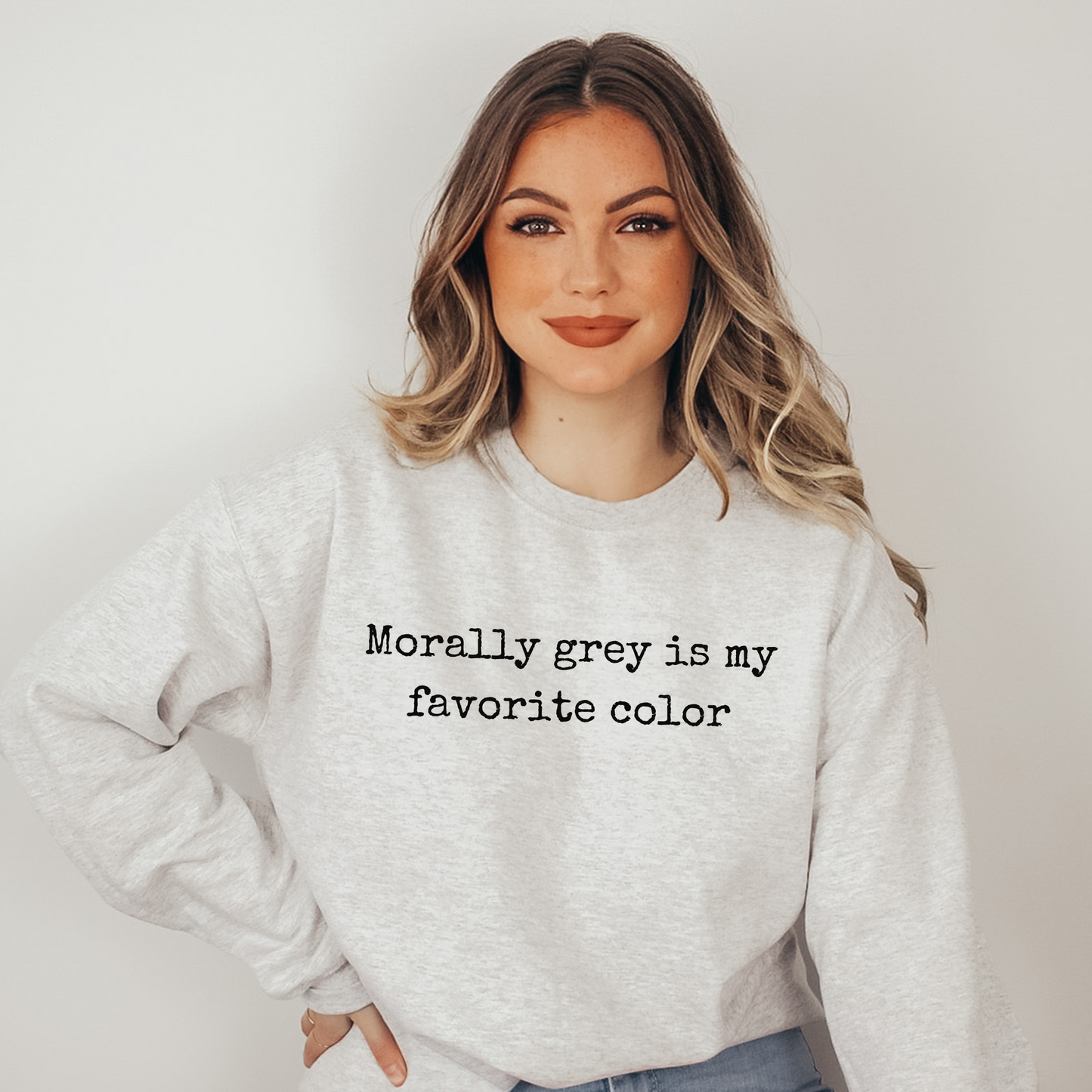 Morally Grey Sweatshirt