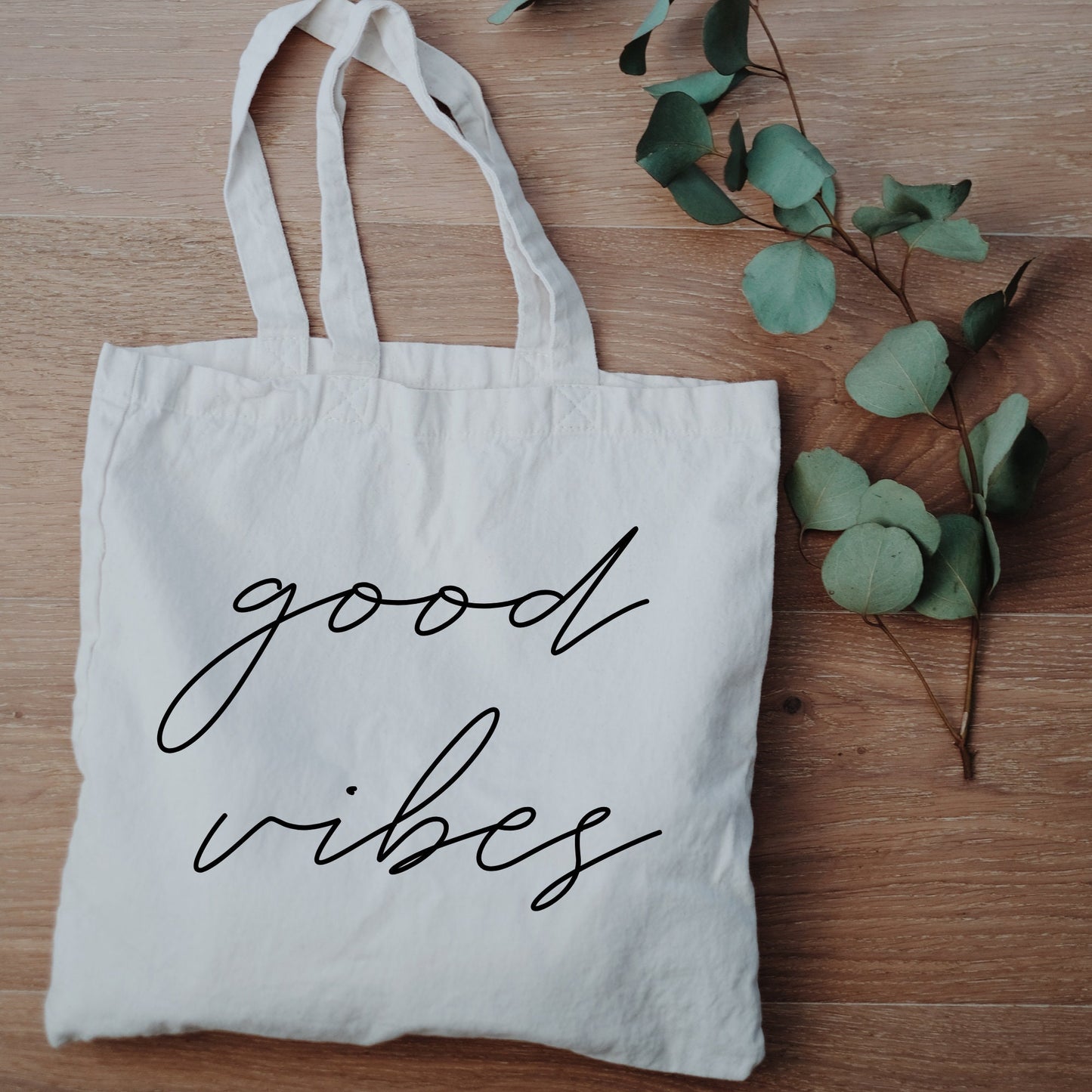 Good Vibes Canvas Tote Bag