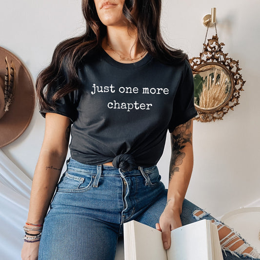 Just One More Chapter Book T-Shirt