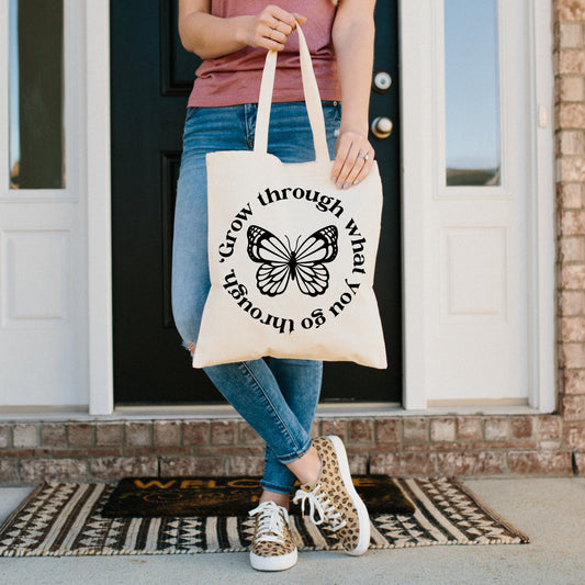 Grow Through What You Go Through Butterfly Tote Bag