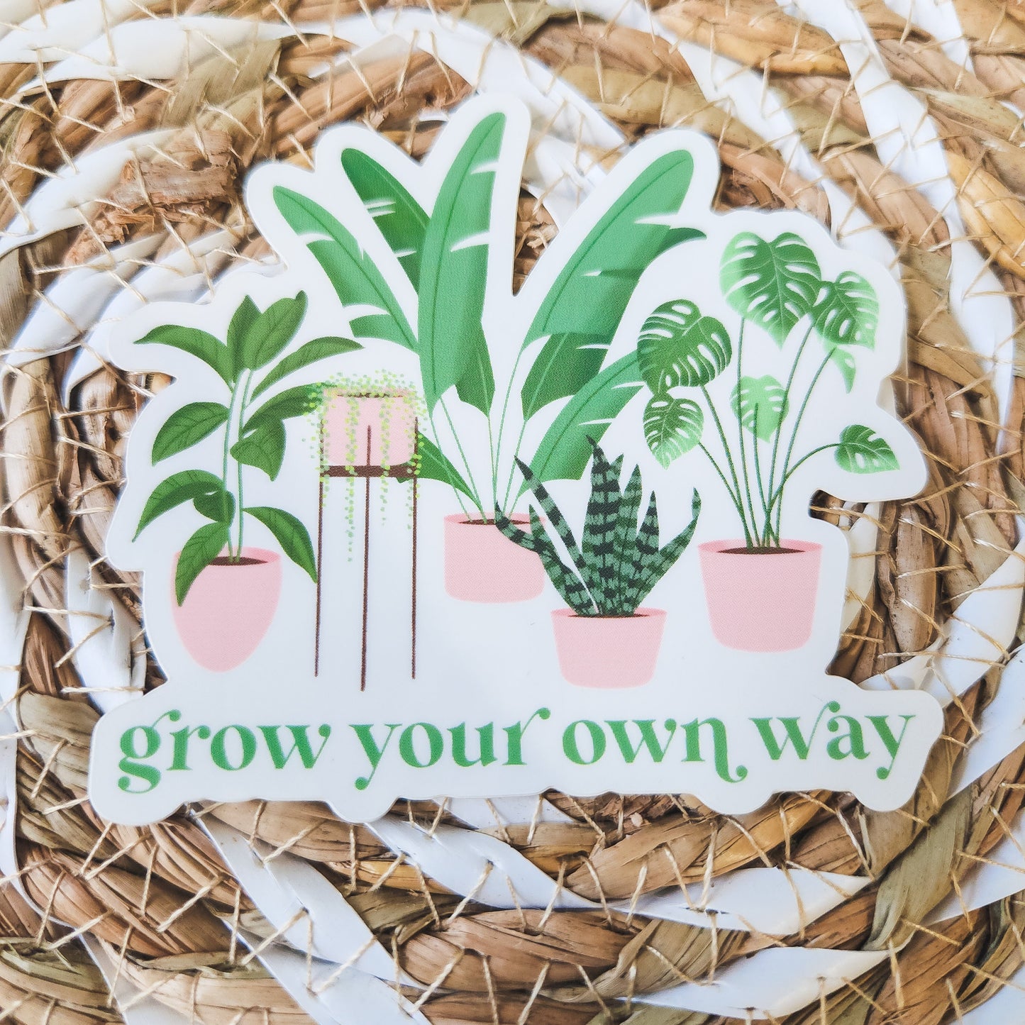 Grow Your Own Way Plants Sticker