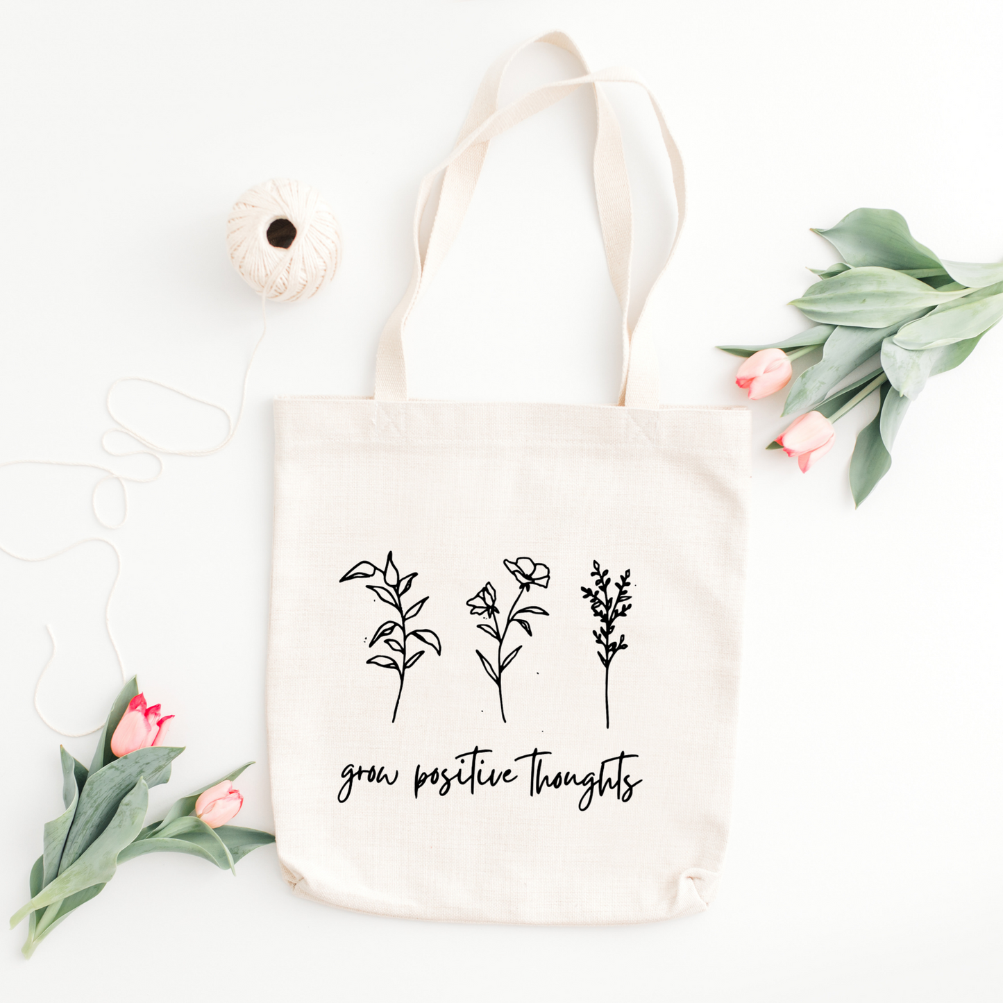 Grow Positive Thoughts Tote Bag