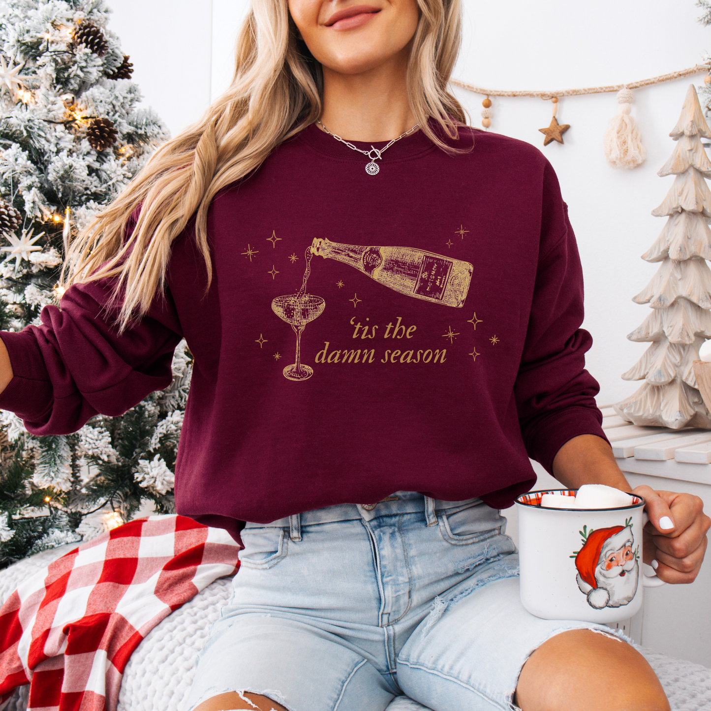 'Tis the Damn Season Sweatshirt