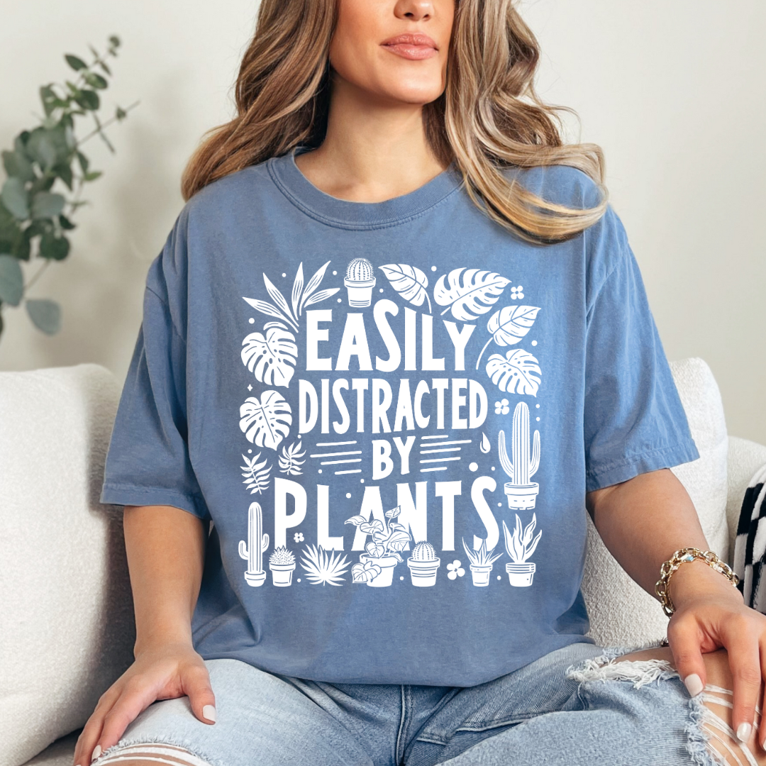 Easily Distracted By Plants