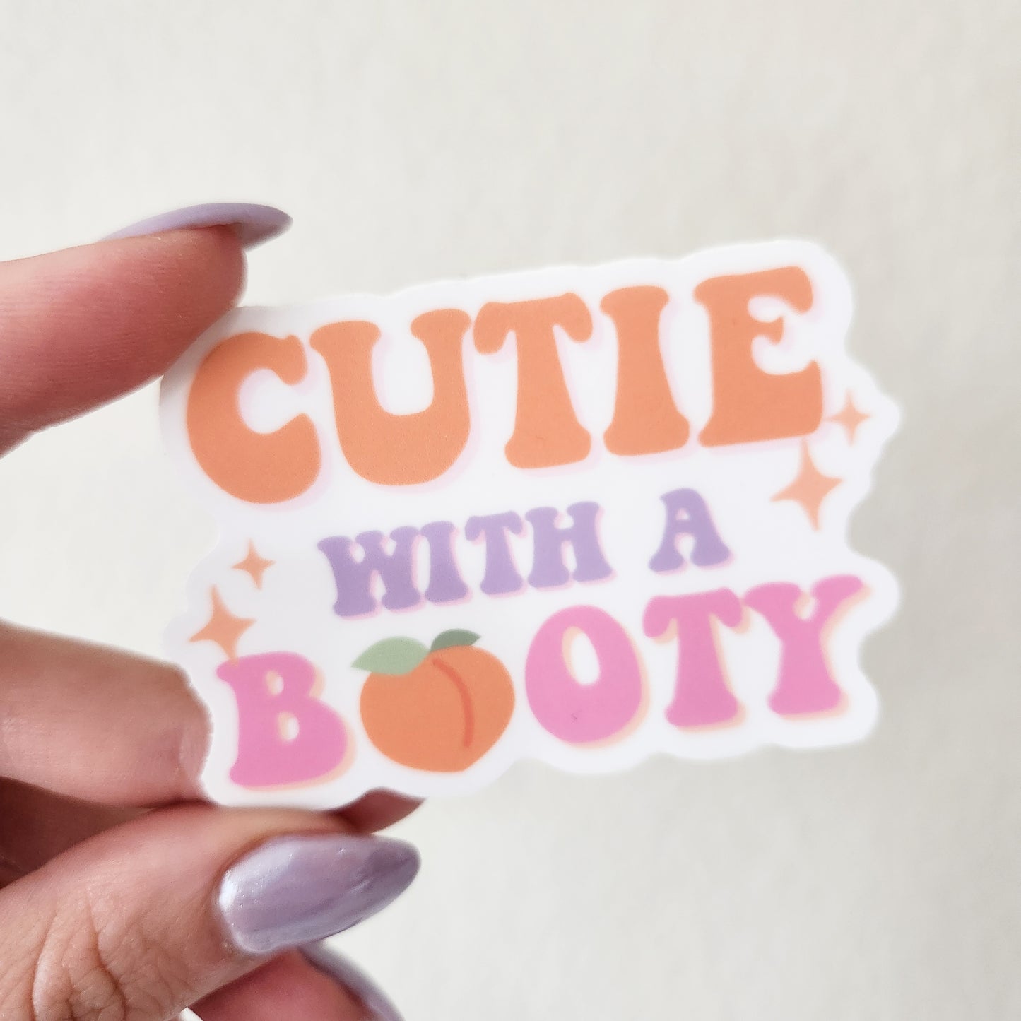 Cutie with a Booty Sticker