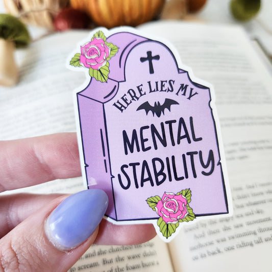 RIP Mental Stability Sticker