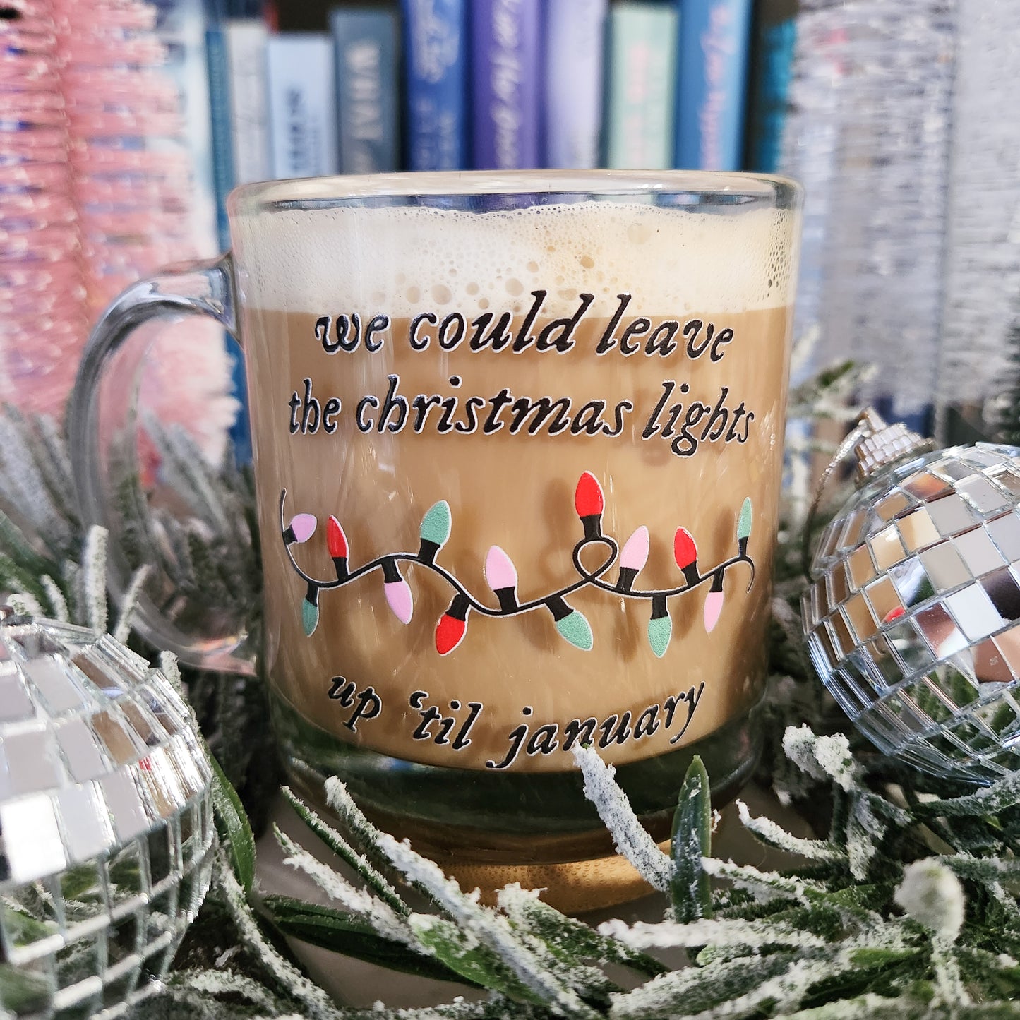 Up 'Til January Glass Mug