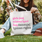 Women's Rights Canvas Tote Bags