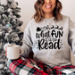 What Fun It Is To Read! Sweatshirt