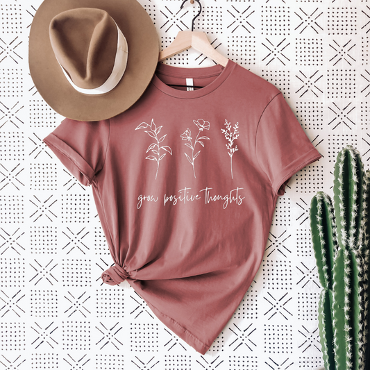 Grow Positive Thoughts Tee