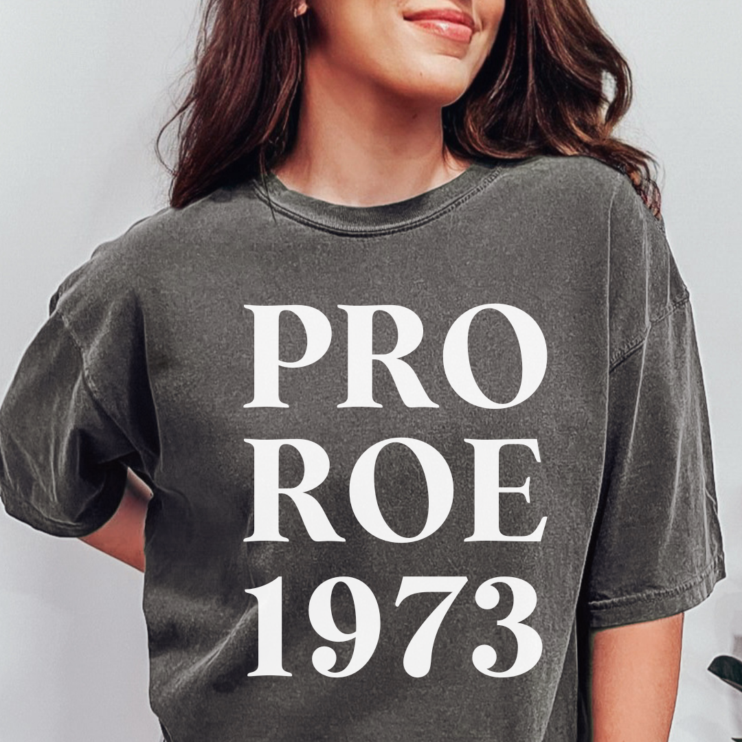 Pro Roe 1973