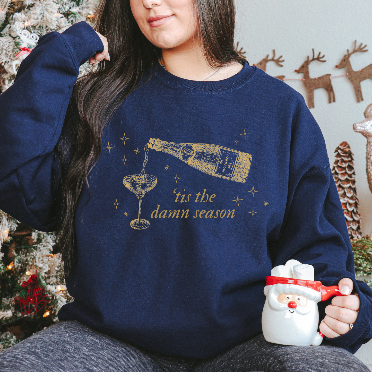 'Tis the Damn Season Sweatshirt