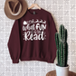 What Fun It Is To Read! Sweatshirt