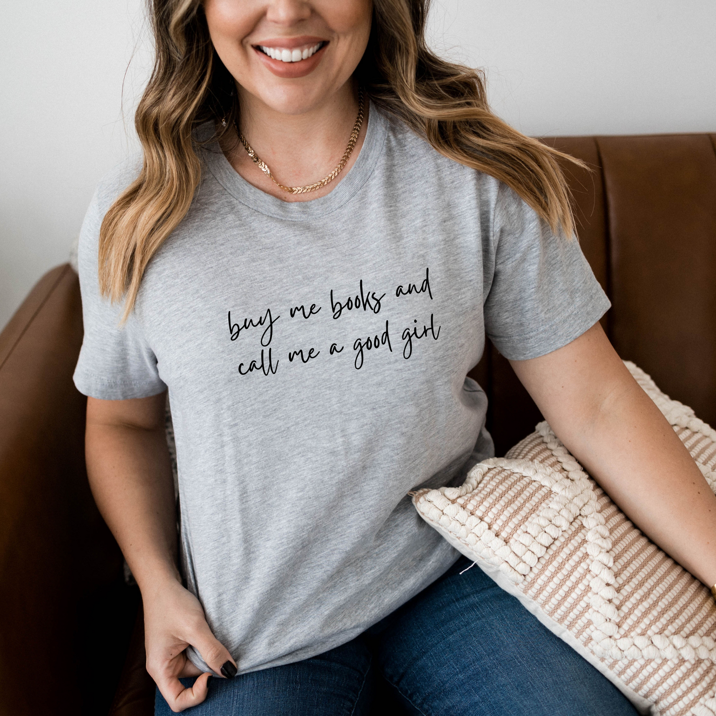 Buy Me Books & Call Me A Good Girl T-Shirt