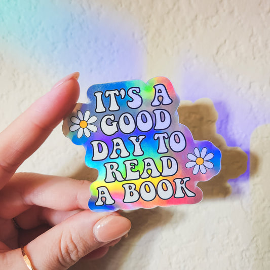 Good Day To Read Holographic Sticker