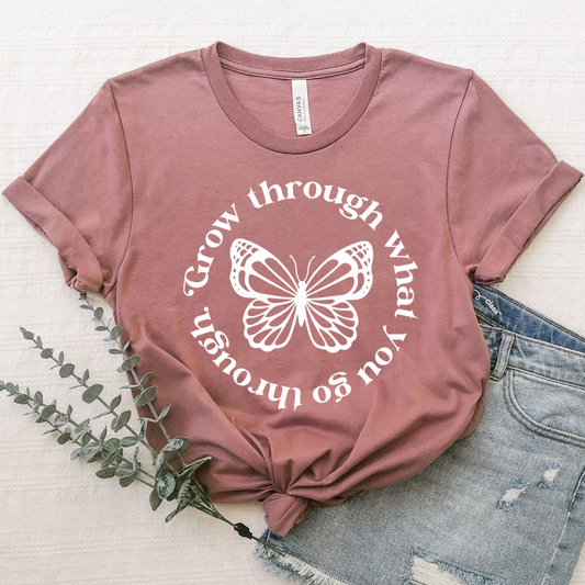 Grow Through What You Go Through T-Shirt