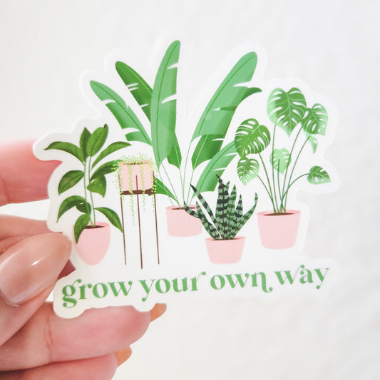 Grow Your Own Way Plants Sticker