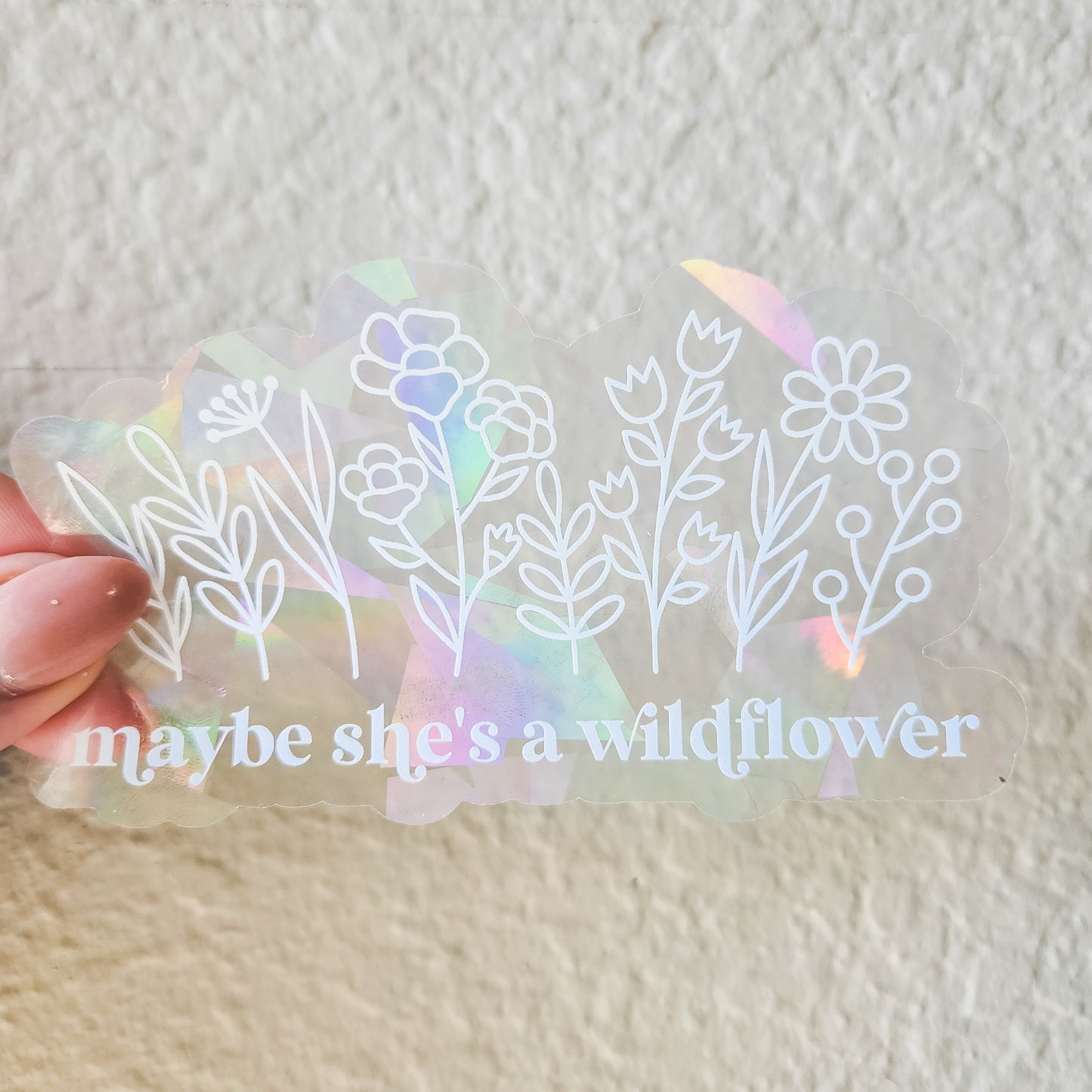 Maybe She's A Wildflower Rainbow Suncatcher Sticker