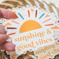 Sunshine & Good Vibes Sticker